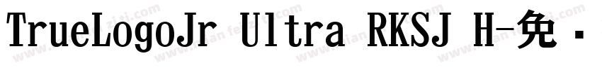 TrueLogoJr Ultra RKSJ H字体转换